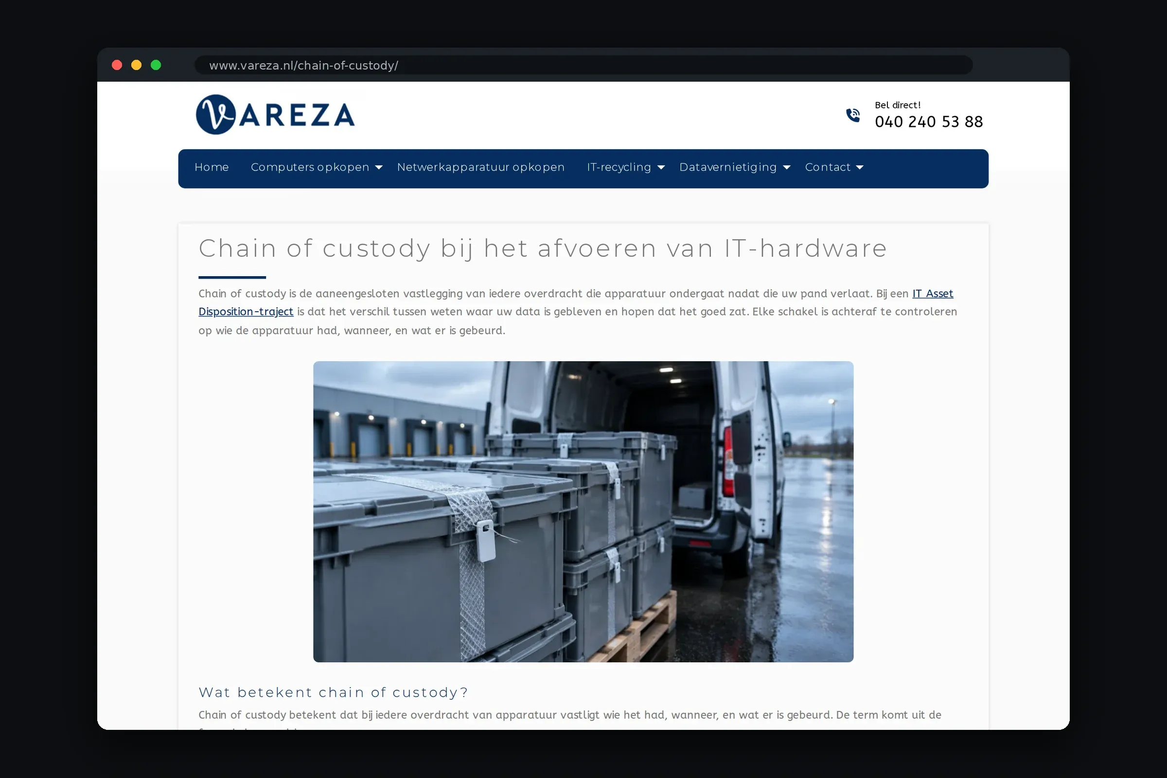Pagina op vareza.nl over de vastgelegde keten van ophalen tot verwerking van IT-hardware.